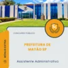 Apostila Assistente Administrativo Prefeitura de Matão SP 2026