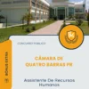 Apostila Assistente De Recursos Humanos Câmara de Quatro Barras PR 2026