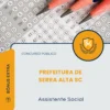 Apostila Assistente Social Prefeitura de Serra Alta SC 2026