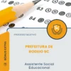 Apostila Assistente Social Educacional Prefeitura de Rodeio SC 2026