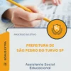 Apostila Assistente Social Educacional Prefeitura de São Pedro do Turvo SP 2026