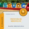 Apostila Auxiliar Administrativo Prefeitura de Meruoca CE 2026