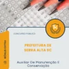 Apostila Auxiliar De Manutenção E Conservação Prefeitura de Serra Alta SC 2026