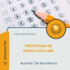 Apostila Auxiliar De Secretaria Prefeitura de Santa Luzia MG 2026