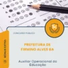 Apostila Auxiliar Operacional da Educação Prefeitura de Firmino Alves BA 2026