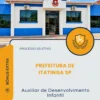 Apostila Auxiliar de Desenvolvimento Infantil Prefeitura de Itatinga SP 2026