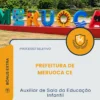 Apostila Auxiliar de Sala da Educação Infantil Prefeitura de Meruoca CE 2026