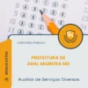 Apostila Auxiliar de Serviços Diversos Prefeitura de Aral Moreira MS 2026