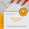 Apostila Fiscal de Obras e Posturas Prefeitura de Juquiá SP 2026
