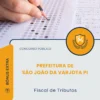 Apostila Fiscal de Tributos Prefeitura de São João da Varjota PI 2026