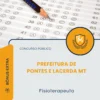 Apostila Fisioterapeuta Prefeitura de Pontes e Lacerda MT 2026