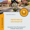 Apostila Guarda Civil Municipal 3ª Classe Masculino Prefeitura de São Roque SP 2026