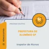 Apostila Inspetor de Alunos Prefeitura de Alumínio SP 2026