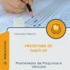 Apostila Mantenedor de Maquinas e Veículos Prefeitura de Tuiuti SP 2026