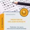 Apostila Mediador De Apoio Educacional Especializado Prefeitura de São João do Piauí PI 2026