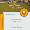 Apostila Monitor Escola Prefeitura de Piraju SP 2026