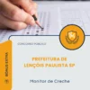 Apostila Monitor de Creche Prefeitura de Lençóis Paulista SP 2026