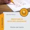 Apostila Monitor de Creche Prefeitura de Novo São Joaquim MT 2026