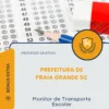 Apostila Monitor de Transporte Escolar Prefeitura de Praia Grande SC 2026
