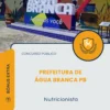 Apostila Nutricionista Prefeitura de Água Branca PB 2026