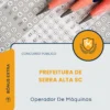Apostila Operador De Máquinas Prefeitura de Serra Alta SC 2026