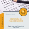Apostila Operador de Máquinas Pesadas Prefeitura de Paulo de Faria SP 2026