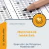 Apostila Operador de Máquinas Rodoviárias Prefeitura de Maratá RS 2026
