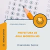 Apostila Orientador Social Prefeitura de Aral Moreira MS 2026