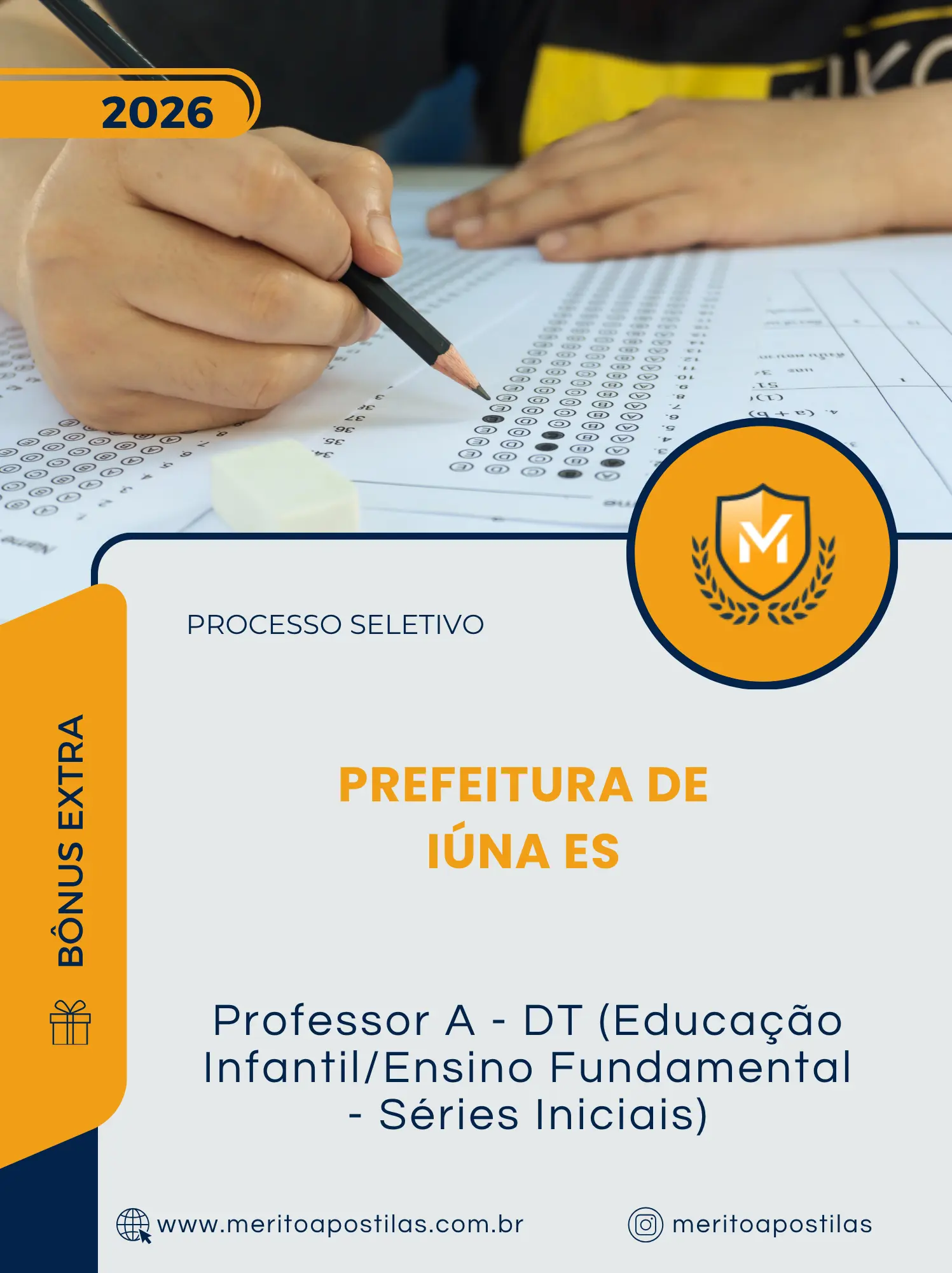 Apostila Professor A DT Educação Infantil/Ensino Fundamental Séries Iniciais Prefeitura de Iúna ES 2026