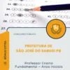 Apostila Professor Ensino Fundamental Anos Iniciais Prefeitura de São José do Sabugi PB 2026