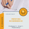 Apostila Professor II Nível 2 Matemática Prefeitura de Rio Negrinho SC 2026