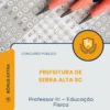 Apostila Professor III Educação Física Prefeitura de Serra Alta SC 2026
