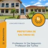 Apostila Professor IV De Segundo Professor De Turma Prefeitura de Saltinho SC 2026