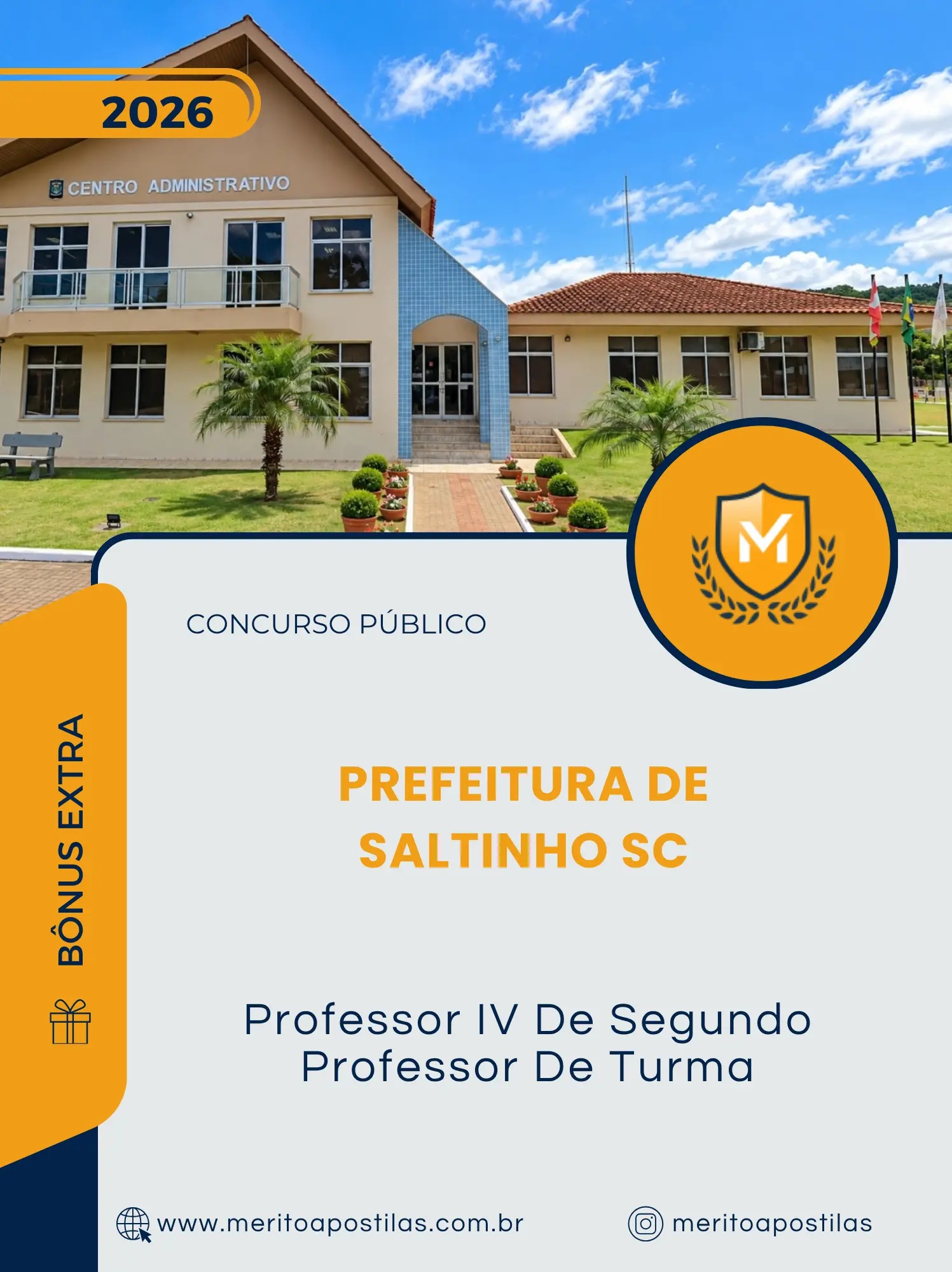 Apostila Professor IV De Segundo Professor De Turma Prefeitura de Saltinho SC 2026