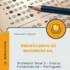 Apostila Professor Nível II Ensino Fundamental Português Prefeitura de Ribeirãozinho do Maranhão MA 2026