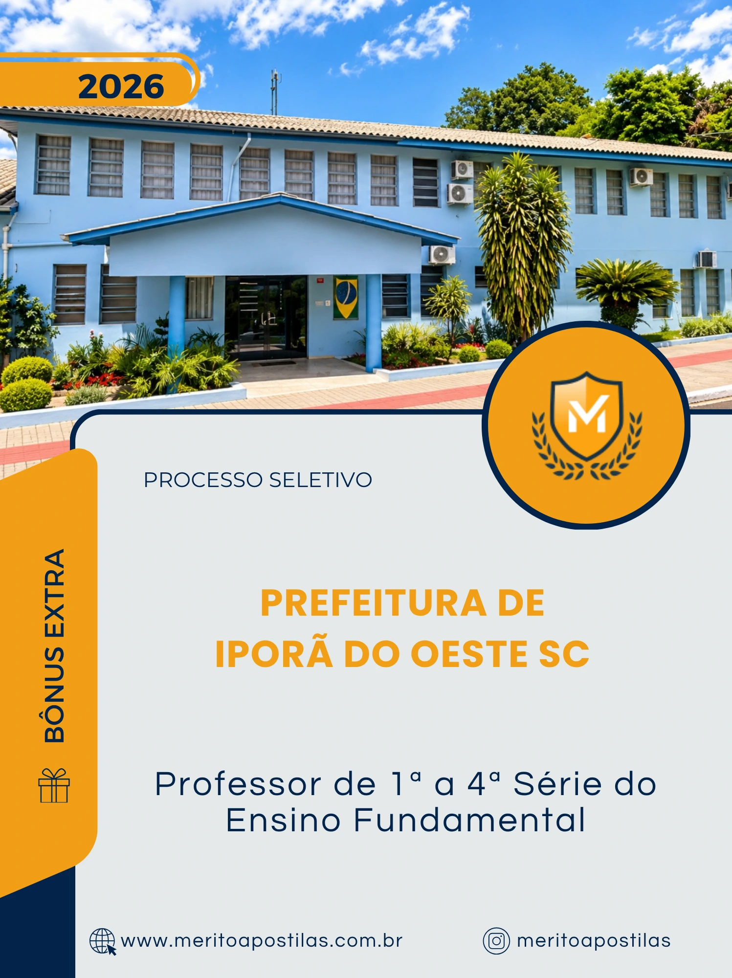 Apostila Professor de 1ª a 4ª Série do Ensino Fundamental Prefeitura de Iporã do Oeste SC 2026