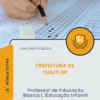Apostila Professor de Educação Básica I Educação Infantil Prefeitura de Tuiuti SP 2026