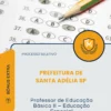 Apostila Professor de Educação Básica II Educação Especial Prefeitura de Santa Adélia SP 2026