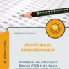 Apostila Professor de Educação Básica PEB I de Apoio Especializado para Alunos Autistas Prefeitura de Cordeirópolis SP 2026