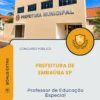 Apostila Professor de Educação Especial Prefeitura de Embaúba SP 2026