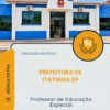 Apostila Professor de Educação Especial Prefeitura de Itatinga SP 2026