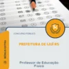 Apostila Professor de Educação Física Prefeitura de Ijuí RS 2026