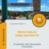 Apostila Professor de Educação Inclusiva Prefeitura de Serra Grande PB 2026