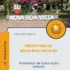 Apostila Professor de Educação Infantil Prefeitura de Nova Boa Vista RS 2026