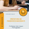 Apostila Professor de Língua Portuguesa Prefeitura de Francisco Macedo PI 2026