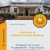 Apostila Professor do Ensino Fundamental Anos Iniciais Fundamental Menor Prefeitura de Formosa da Serra Negra MA 2026