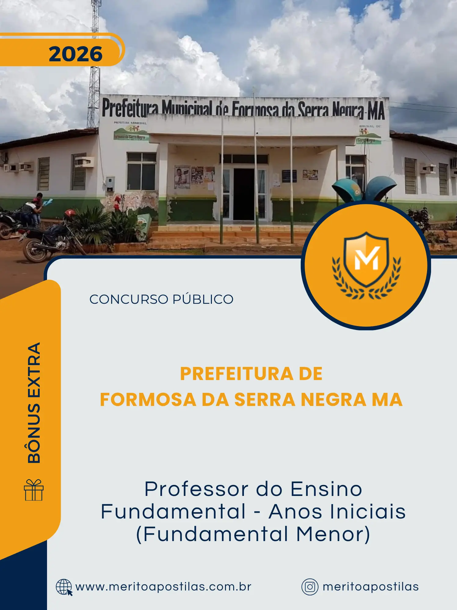 Apostila Professor do Ensino Fundamental Anos Iniciais Fundamental Menor Prefeitura de Formosa da Serra Negra MA 2026