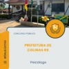 Apostila Psicólogo Prefeitura de Colinas RS 2026