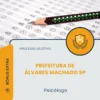Apostila Psicólogo Prefeitura de Álvares Machado SP 2026