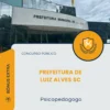 Apostila Psicopedagogo Prefeitura de Luiz Alves SC 2026